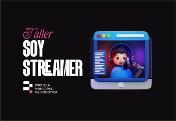 Taller de soy streamer