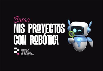 mis proyectos con robótica